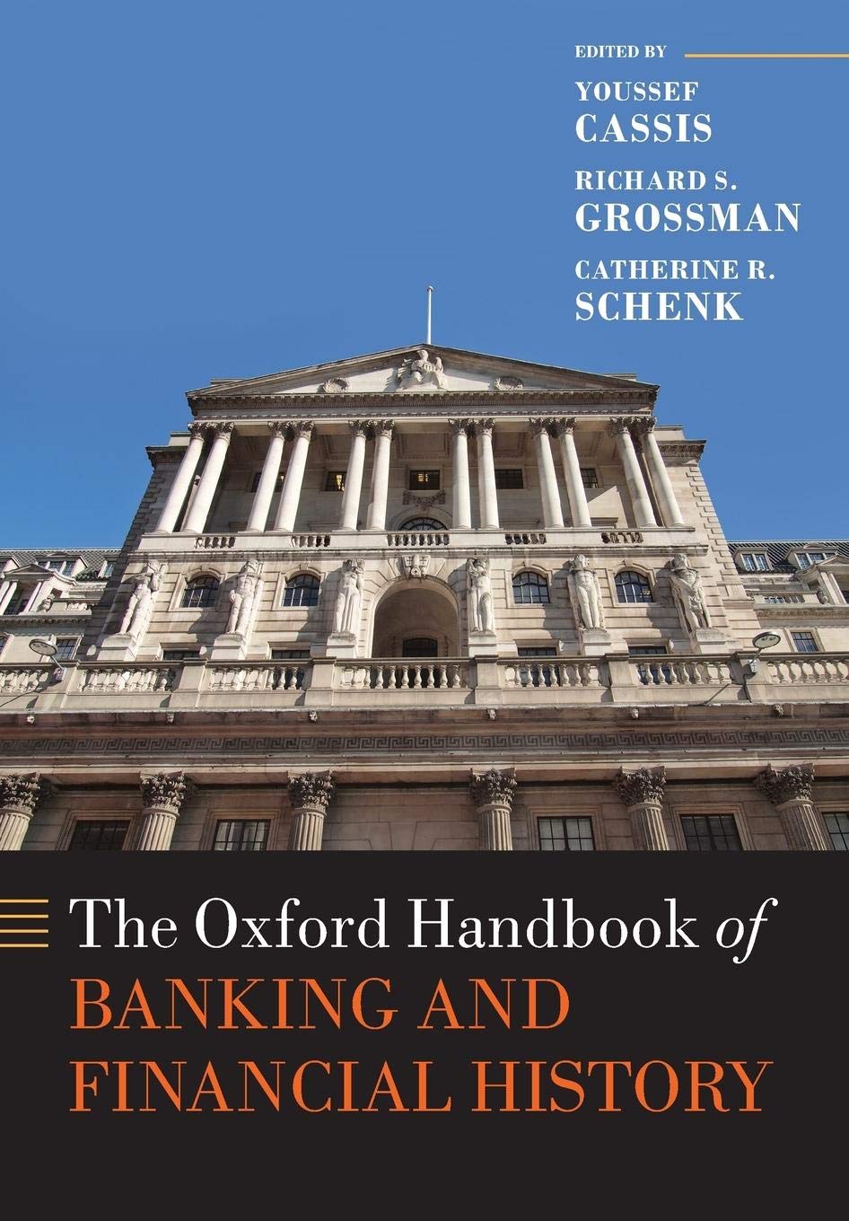 The Oxford Handbook of Banking and Financial History (Oxford Handbooks)