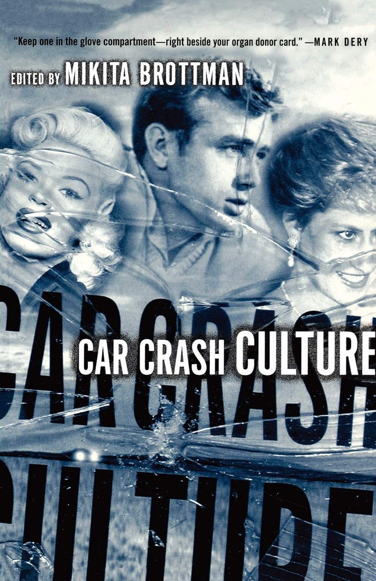 Car Crash Culture