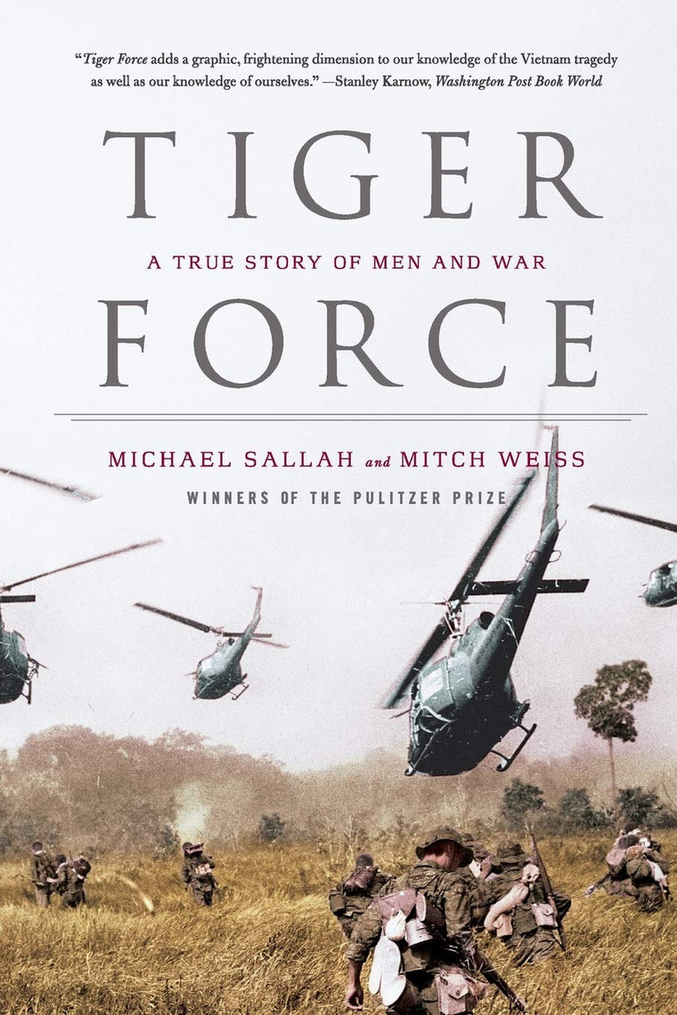 Tiger Force: A True Story of Men and War by Michael Sallah