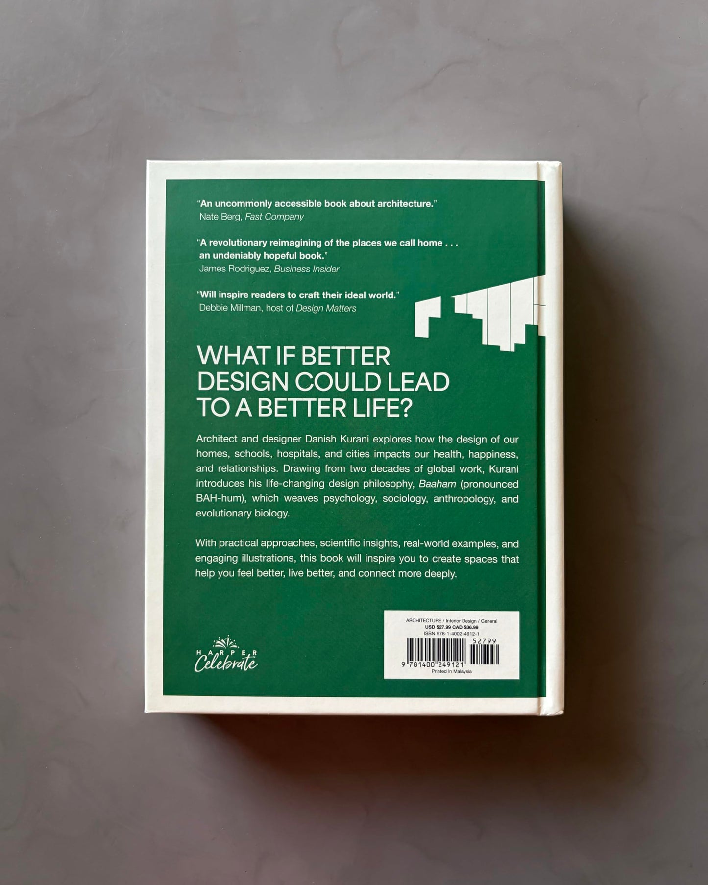 The Spaces That Make Us: Why Design Is Broken and How We Can Create a Happier, Healthier World
