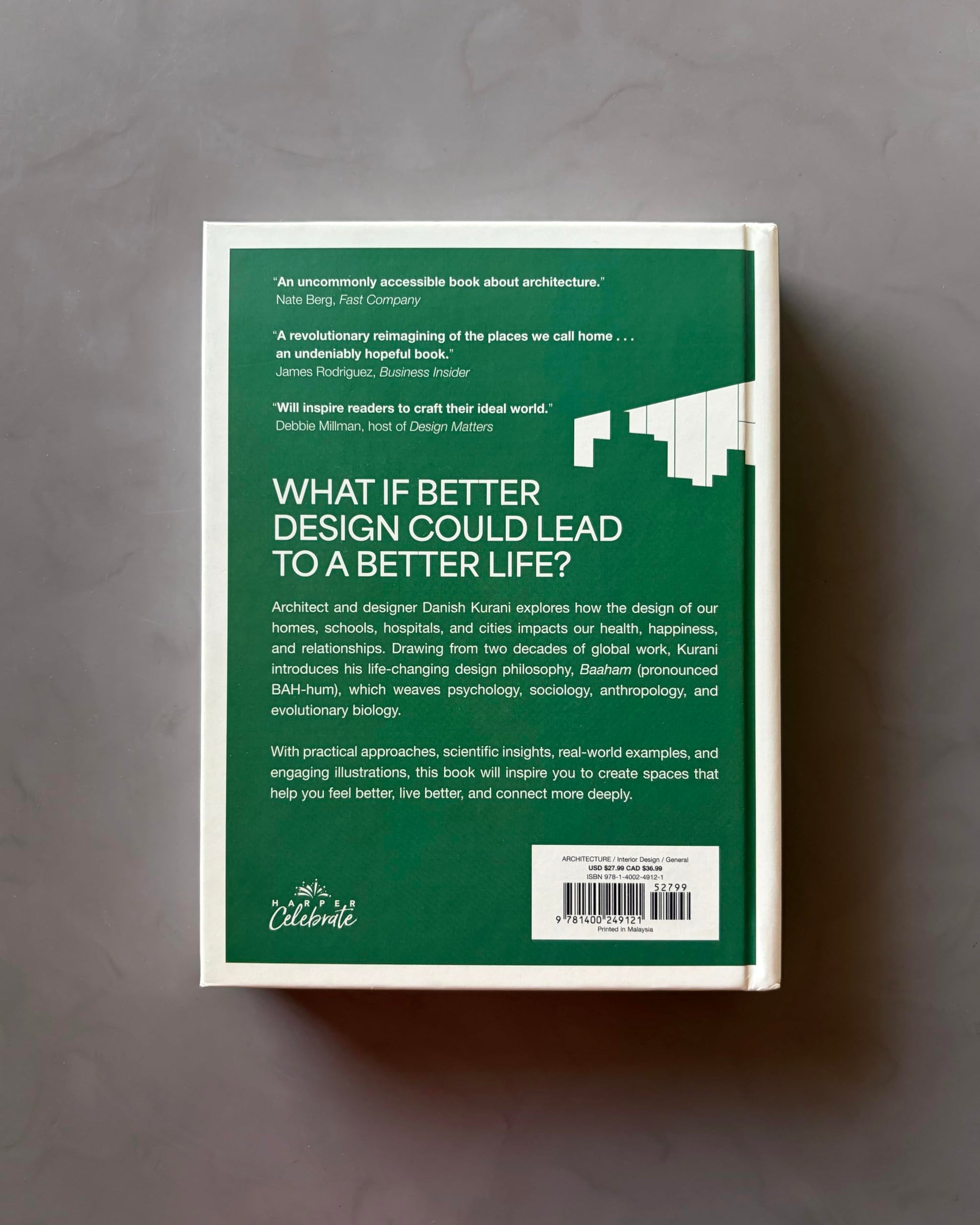 The Spaces That Make Us: Why Design Is Broken and How We Can Create a Happier, Healthier World