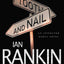 Tooth and Nail: An Inspector Rebus Novel (Inspector Rebus Novels, 3)