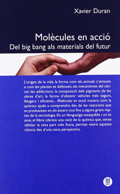 Molcules en acció: Del big bang als materials del futur (Multilingual Edition)