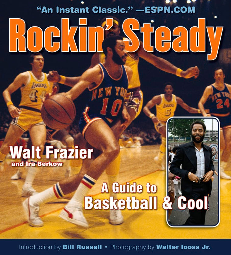 Rockin' Steady: A Guide to Basketball & Cool