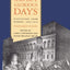 These Sad But Glorious Days: Dispatches From Europe, 1846-1850