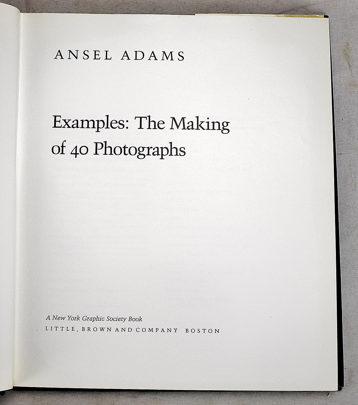 Examples: The Making of 40 Photographs