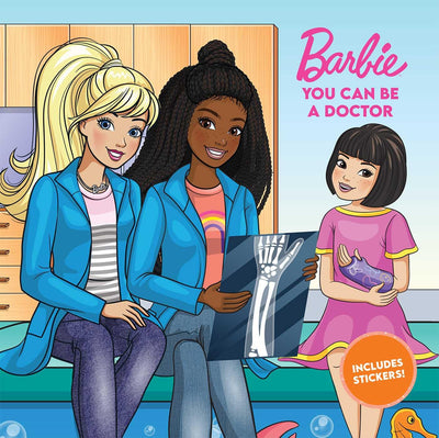 Barbie: You Can Be A Doctor (Career Stories)