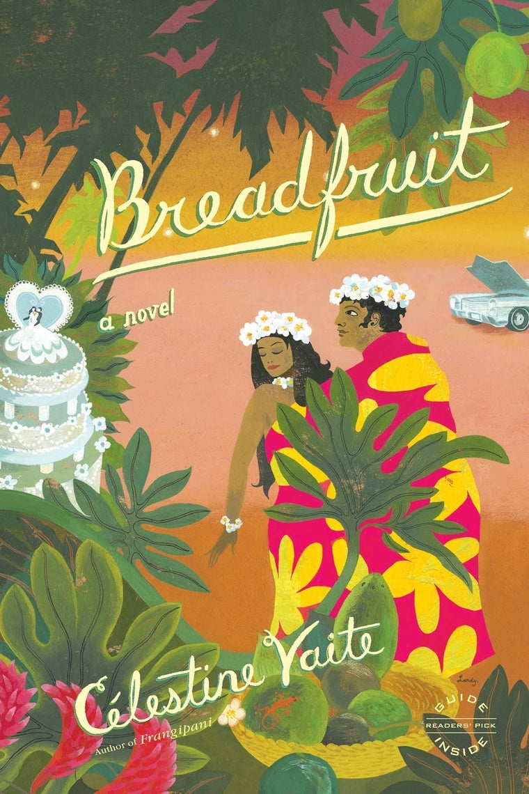 Breadfruit: A Novel by Celestine Vaite