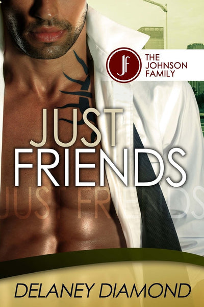 Just Friends (Johnson Family)