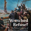 Wretched Refuse? (Cambridge Studies in Economics, Choice, and Society)