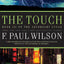 The Touch: Book III of the Adversary Cycle (Adversary Cycle/Repairman Jack, 3)