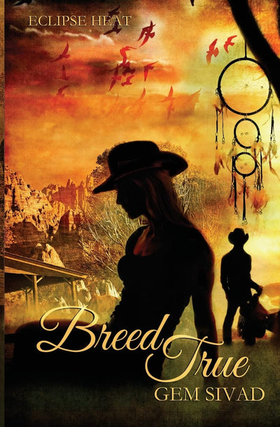 Breed True (ECLIPSE HEAT)