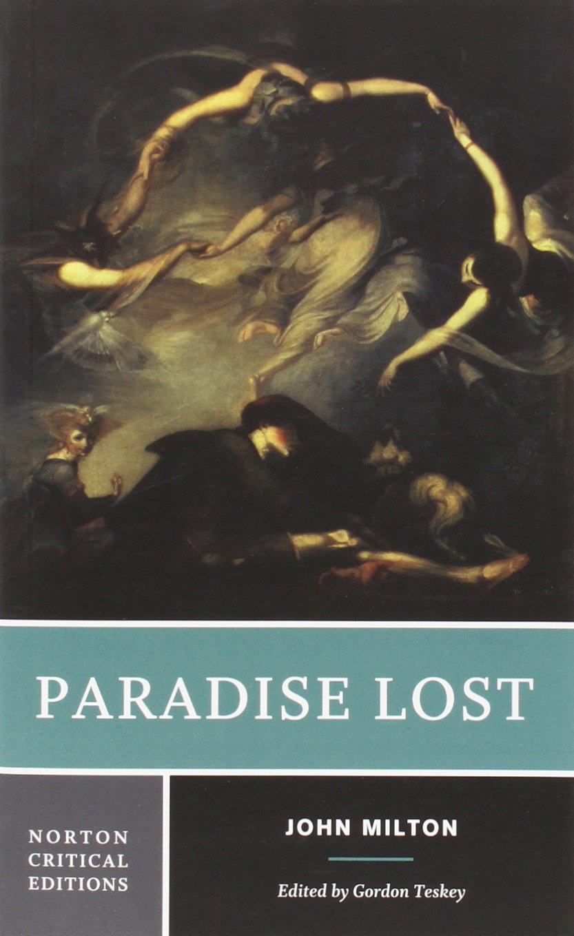 Paradise Lost (Norton Critical Editions) by John Milton