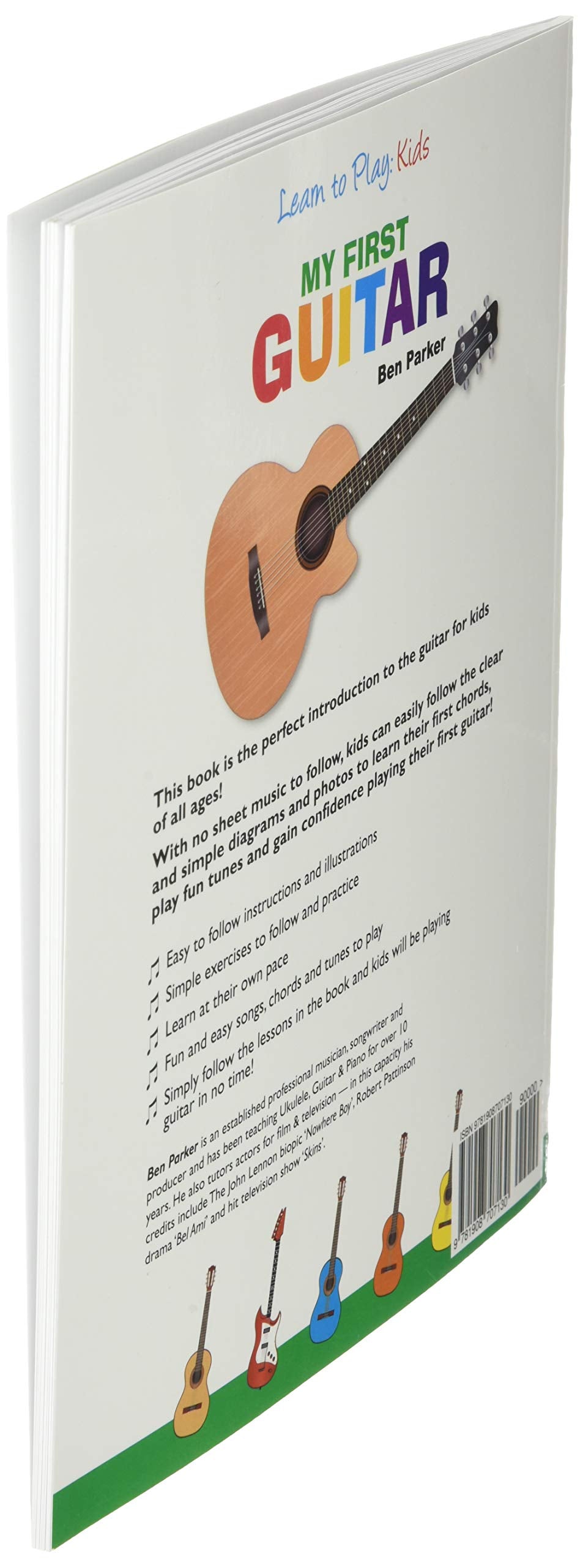 My First Guitar: Learn To Play: Kids