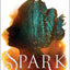 Spark of the Everflame: A Novel (1) (The Kindreds Curse Saga)