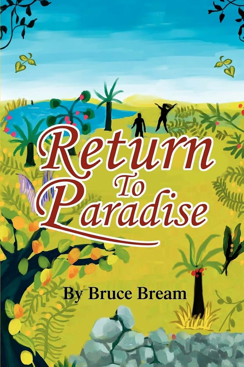 Return To Paradise: The Narrative of Bruce Bream