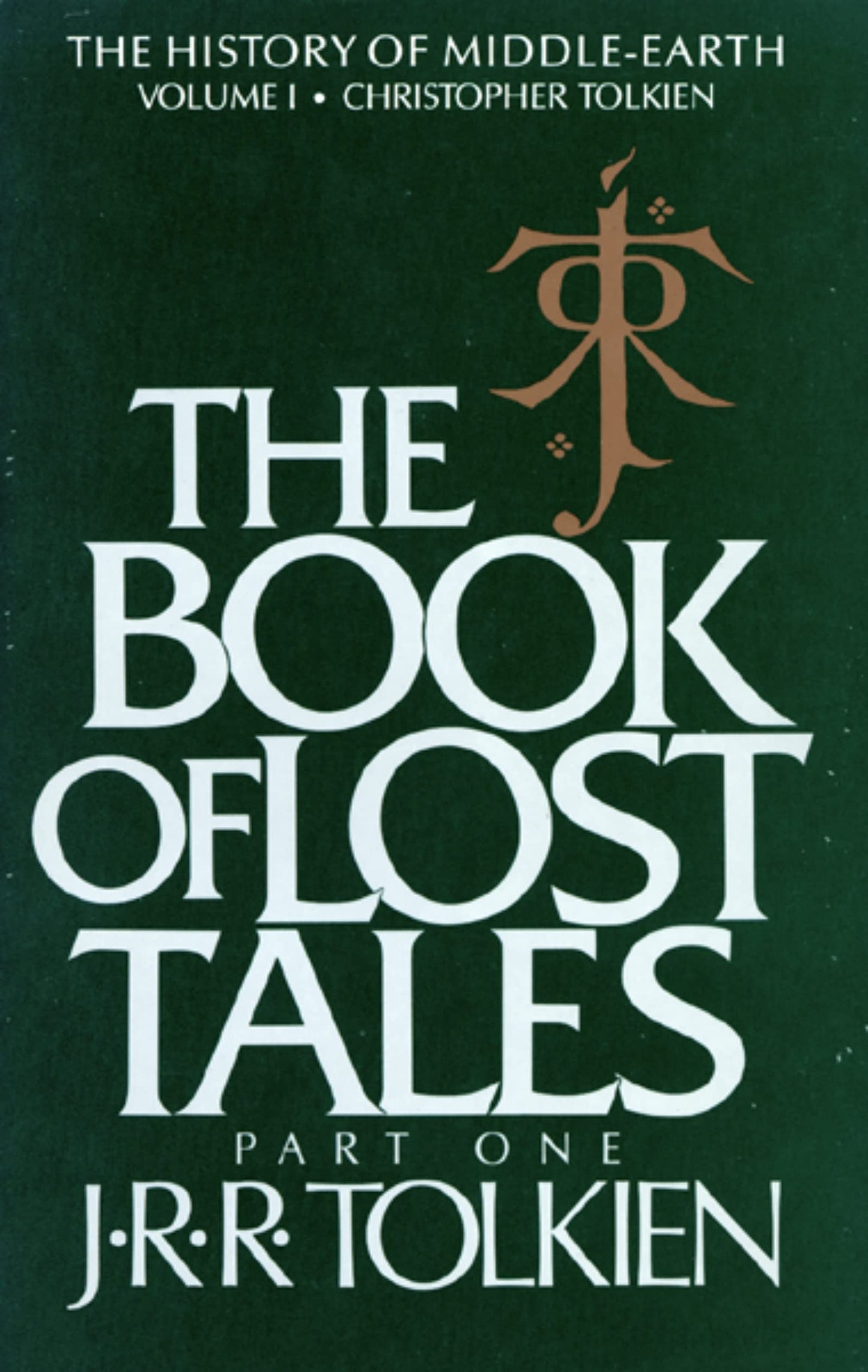 The Book Of Lost Tales: Part One (History of Middle-earth, 1)