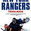 The Ultimate New York Rangers Trivia Book: A Collection of Amazing Trivia Quizzes and Fun Facts for Die-Hard Rangers Fans!