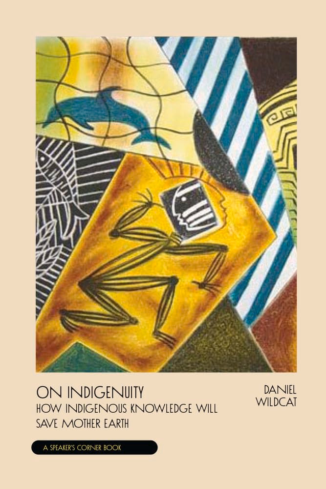 On Indigenuity: Learning the Lessons of Mother Earth (Speaker's Corner)