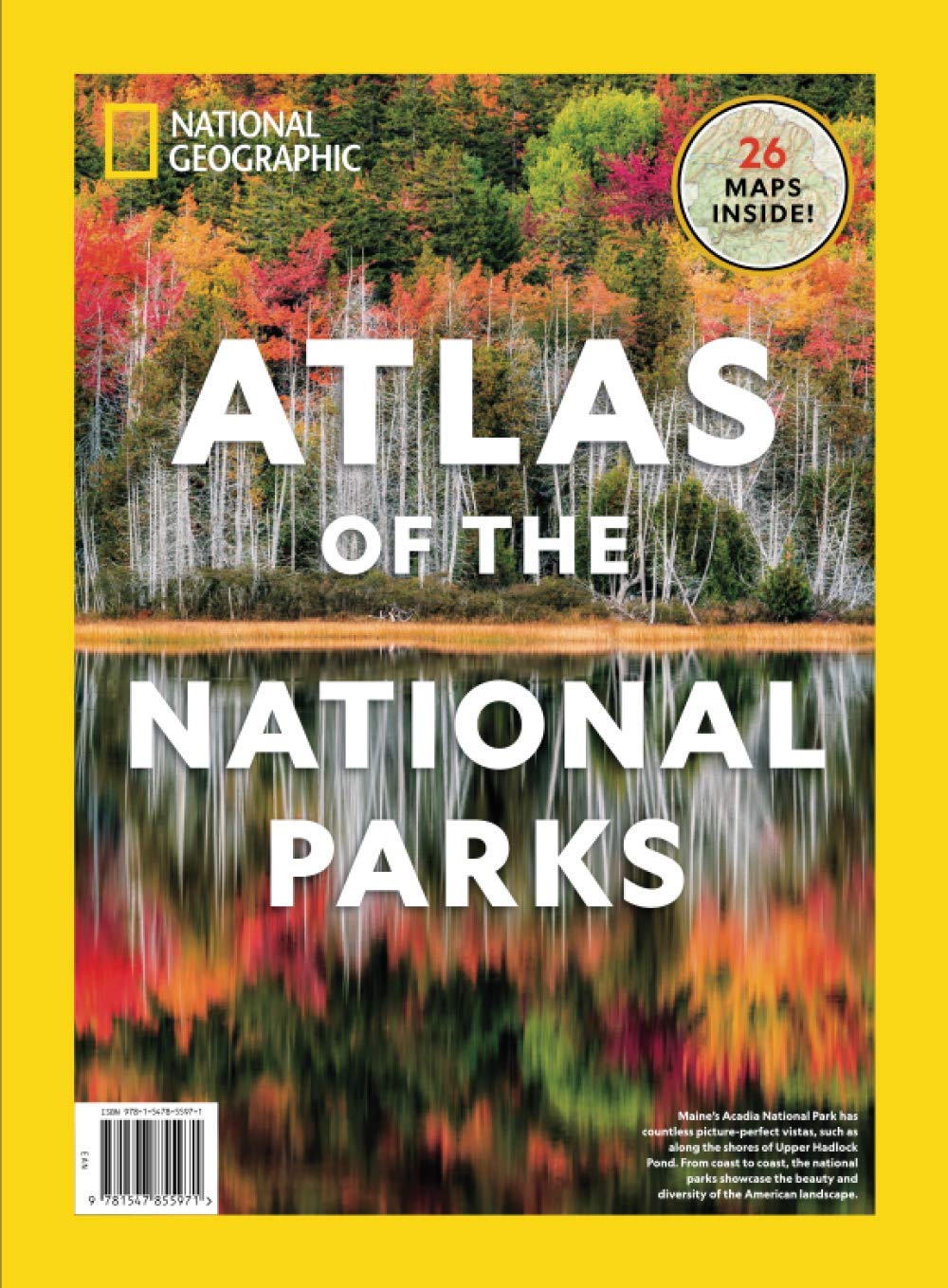 National Geographic Atlas of the National Parks