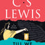 Till We Have Faces: A Myth Retold