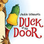 Duck at the Door: An Easter And Springtime Book For Kids (Max the Duck, 1)