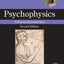 Psychophysics: A Practical Introduction