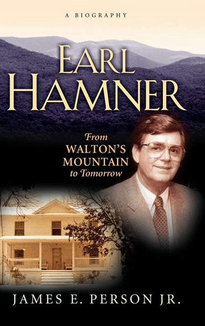 Earl Hamner: From Walton's Mountain to Tomorrow