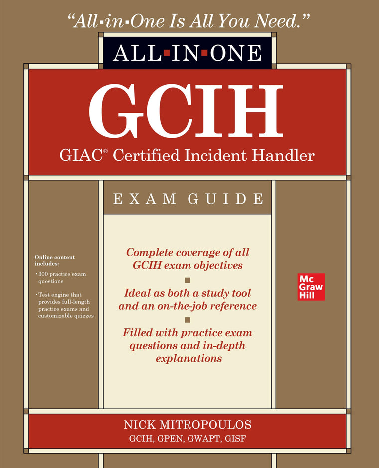 GCIH GIAC Certified Incident Handler All-in-One Exam Guide
