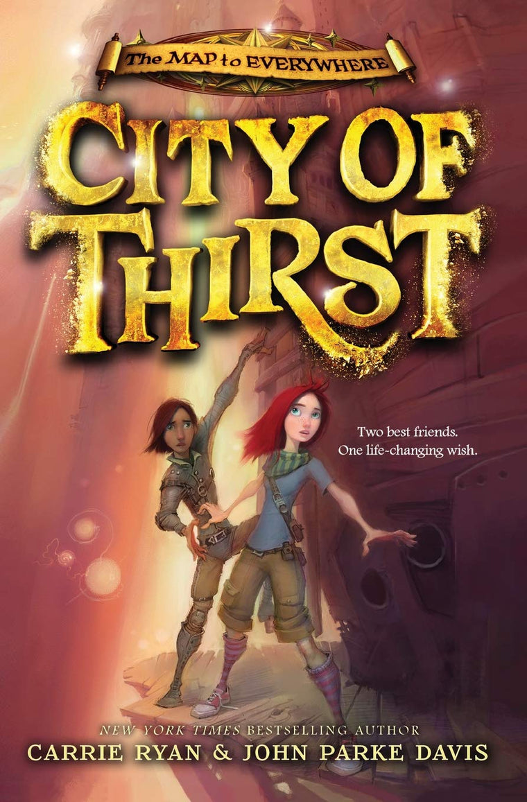 City of Thirst (The Map to Everywhere, 2)