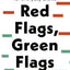 Red Flags, Green Flags: Modern psychology for everyday drama