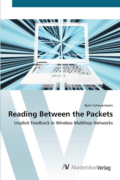 Reading Between the Packets: Implicit Feedback in Wireless Multihop Networks