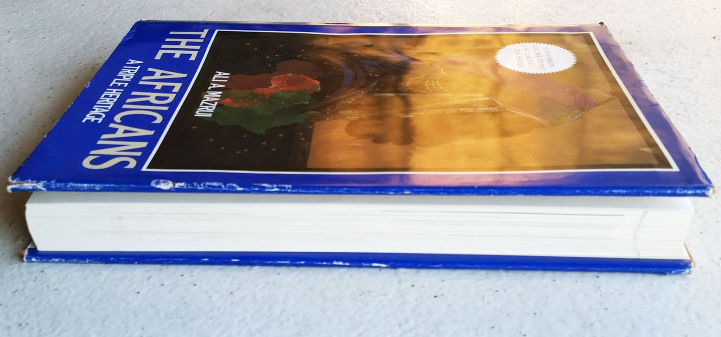 The Africans: A Triple Heritage by Mazrui, Ali A.