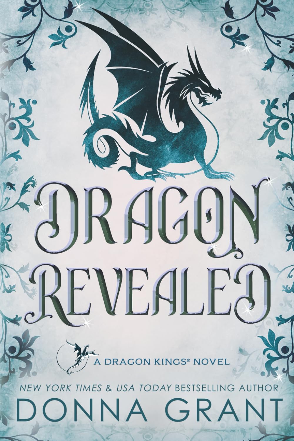 Dragon Revealed: A Dragon Kings Novel