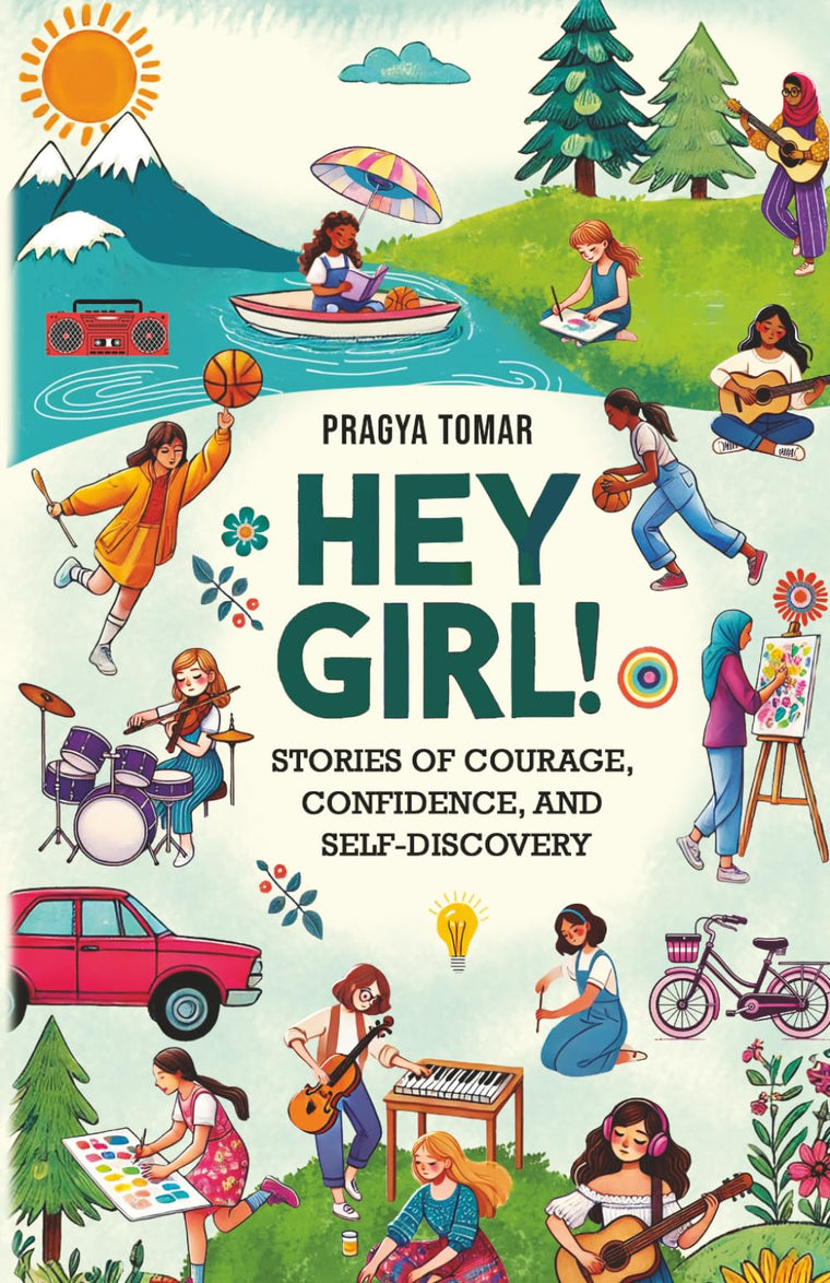 Hey Girl!: Stories of Courage, Confidence, and Self-Discovery