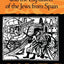Conversos, Inquisition, and the Expulsion of the Jews from Spain