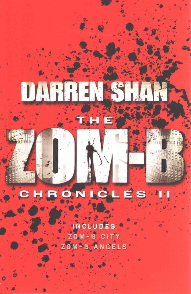 The Zom-B Chronicles