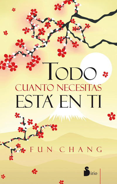 TODO CUANTO NECESITAS ESTA EN TI (Spanish Edition)