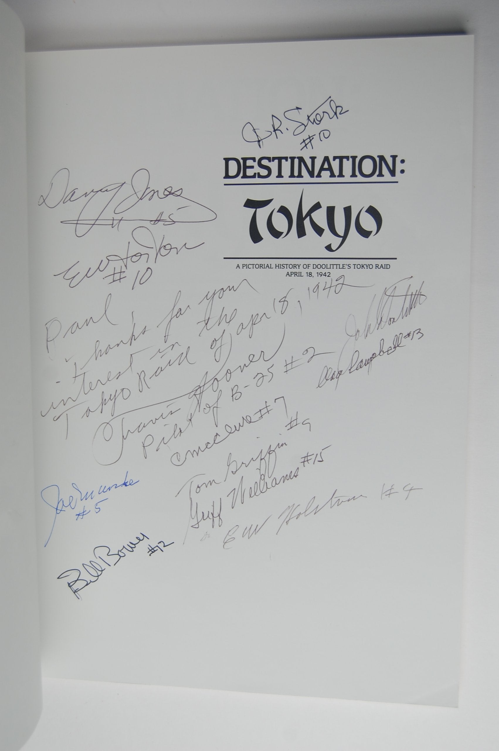 Destination Tokyo: A Pictorial History of Doolittle's Tokyo Raid, April 18, 1942