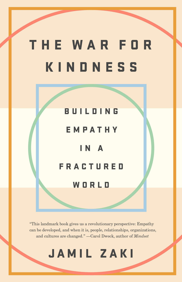 The War for Kindness: Building Empathy in a Fractured World