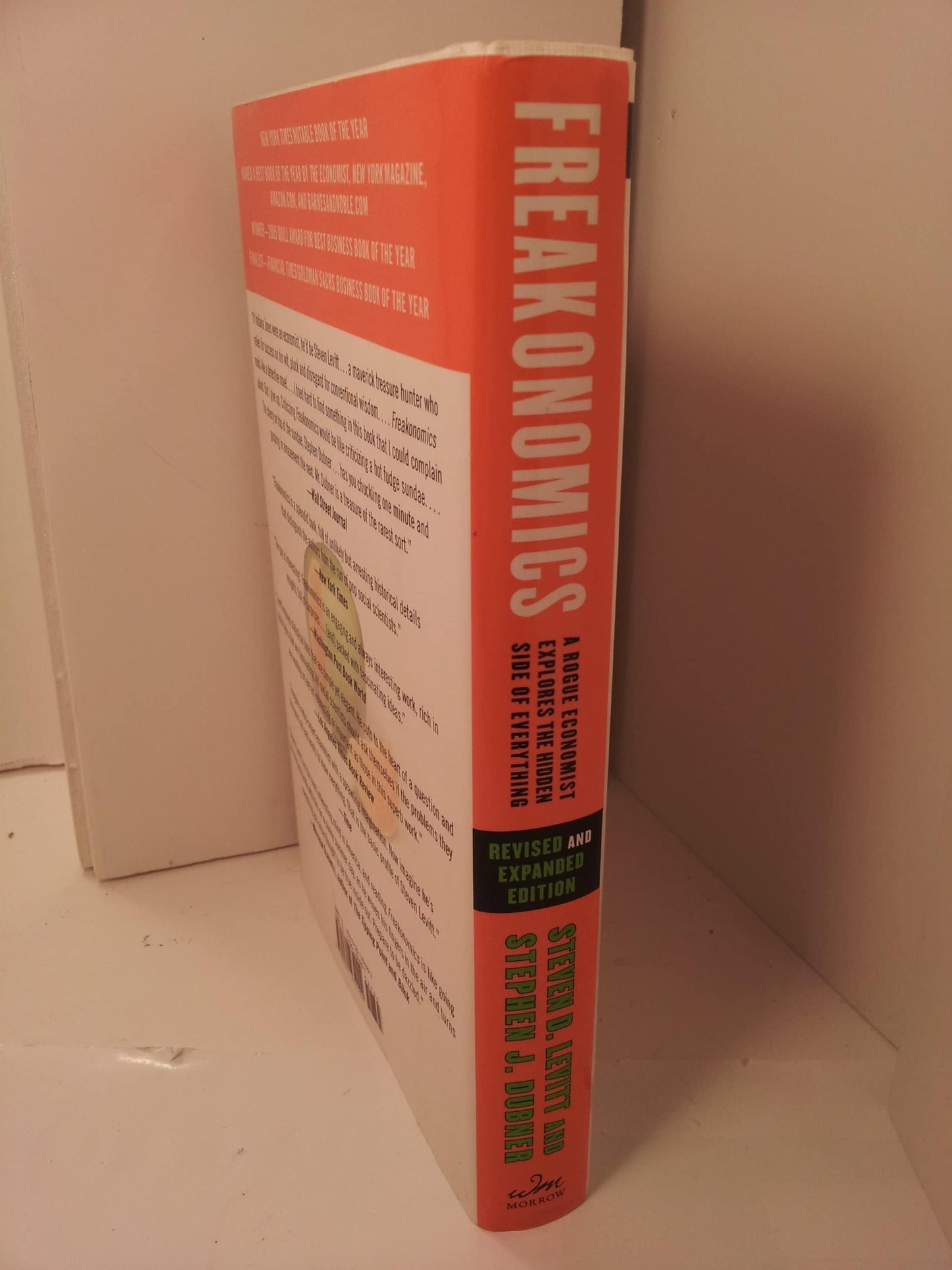 Freakonomics [Revised and Expanded]: A Rogue Economist Explo