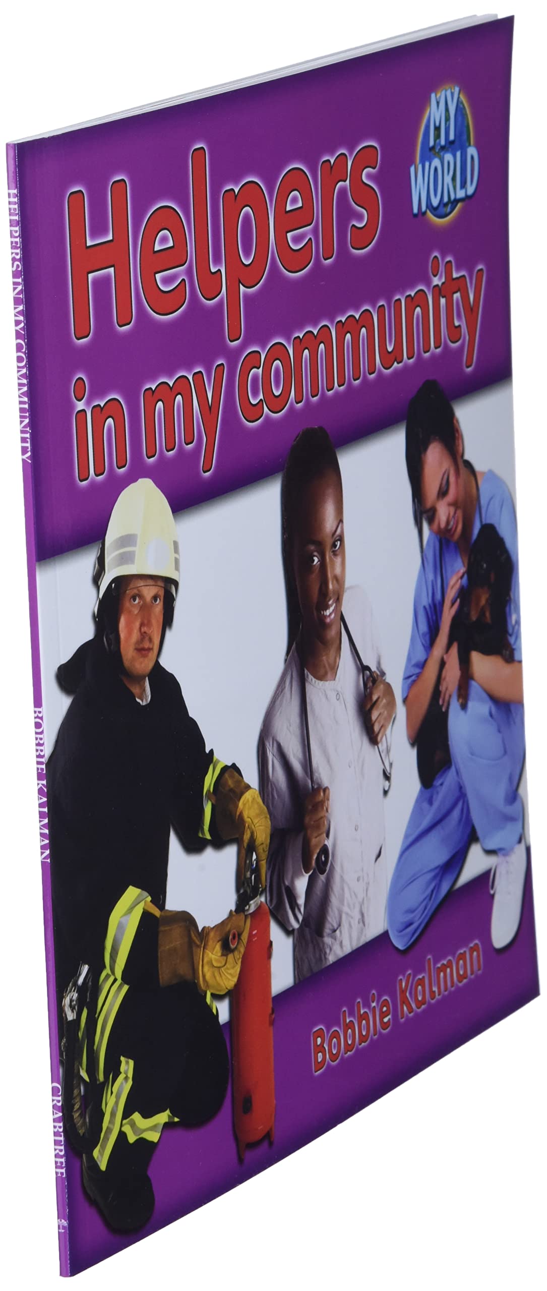 Helpers in My Community (My World - Grl G)