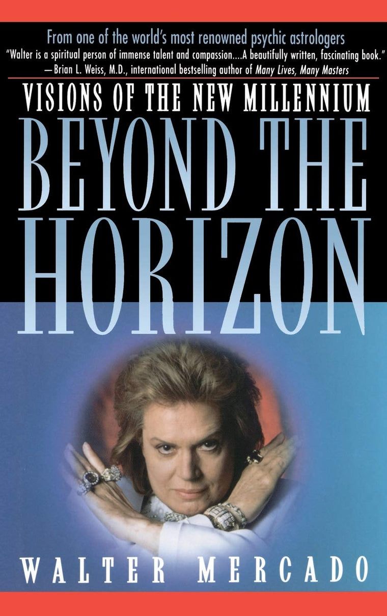 Beyond the Horizon: Visions of the New Millennium by Mercado