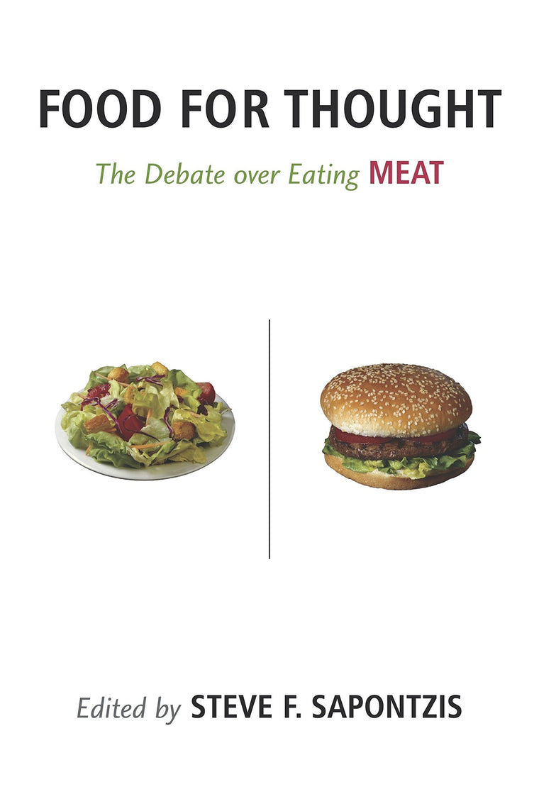 Food for Thought: The Debate over Eating Meat (Contemporary Issues)