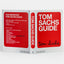 Tom Sachs Guide