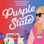 Purple State: A Small-Town Romcom Debut Novel from the Bestselling Author and Fox News Host
