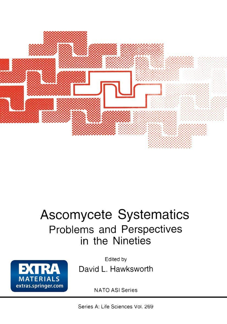 Ascomycete Systematics: Problems and Perspectives in the Nineties (NATO Science Series A:, 269)