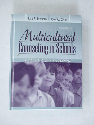 Multicultural Counseling in Schools: A Practical Handbook (2nd Edition)