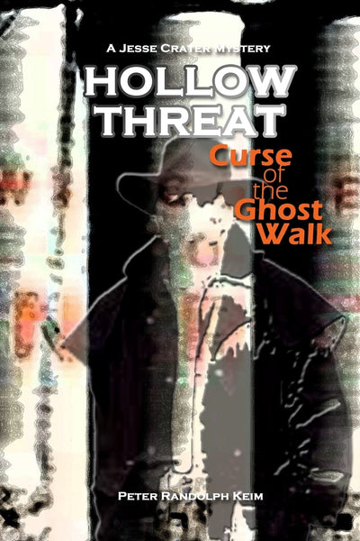 HOLLOW THREAT: Curse of the Ghost Walk