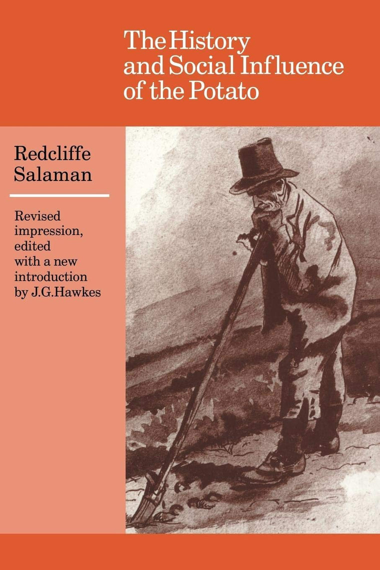 The History and Social Influence of the Potato (Cambridge Paperback Library)